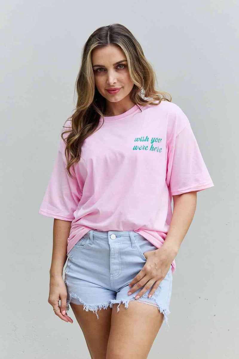 WISH YOU WERE HERE Graphic Tee