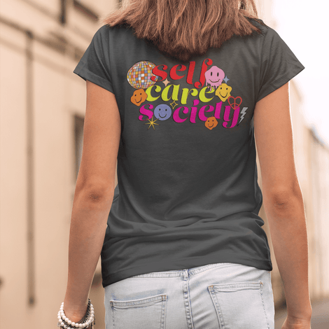 Stay Positive Self Care Society Graphic Tee