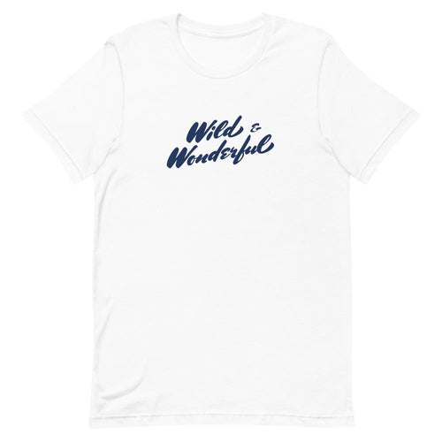 Wild & Wonderful Unisex T-Shirt