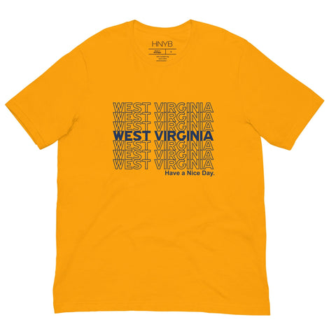 WEST VIRGINIA Have a Nice Day Tee